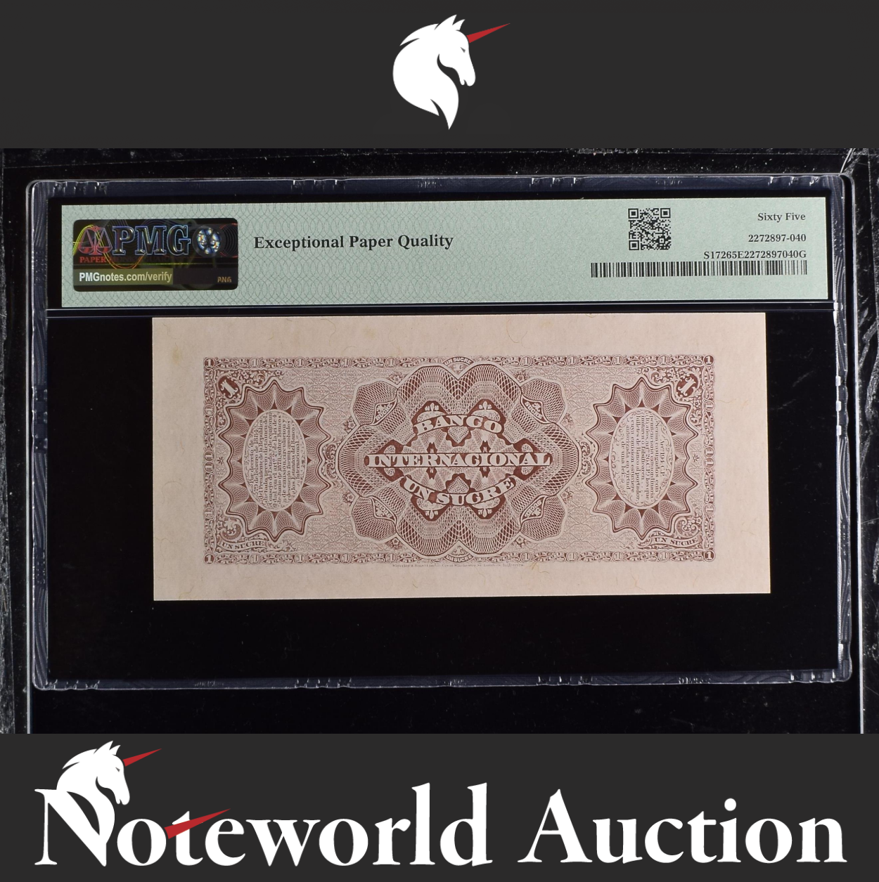 Ecuador Banco Internacional 1 Sucre 1884 P S172 UNC PMG 65 EPQ 3rd TOP POP