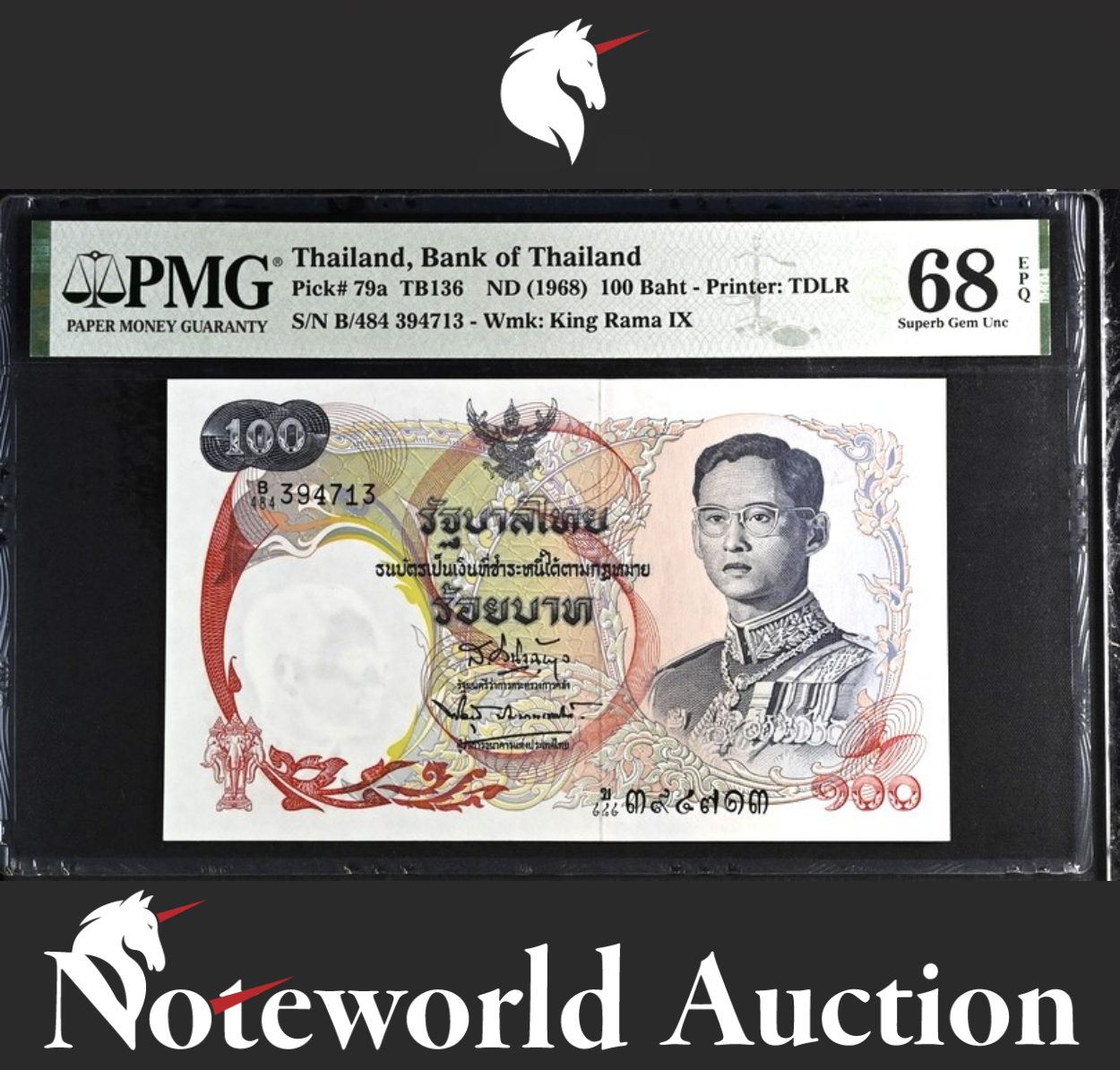 Thailand Bank of Thailand 100 Baht ND (1968) P 79a UNC PMG 68 EPQ TOP POP