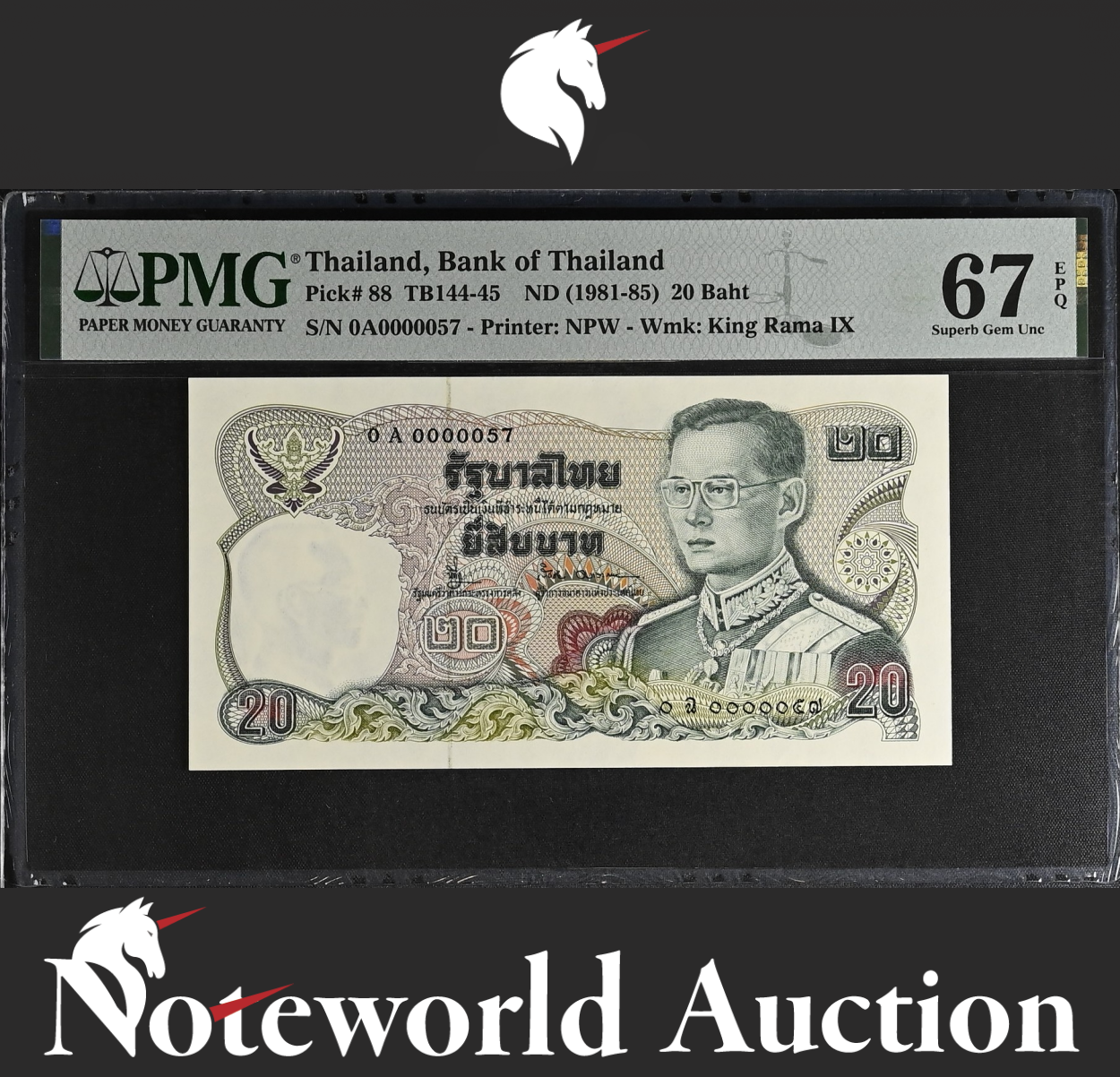 Thailand 20 Baht ND 1981-85 P 88 Prefix 0A LOW S/N 57 UNC PMG 67 EPQ 3rd TOP POP