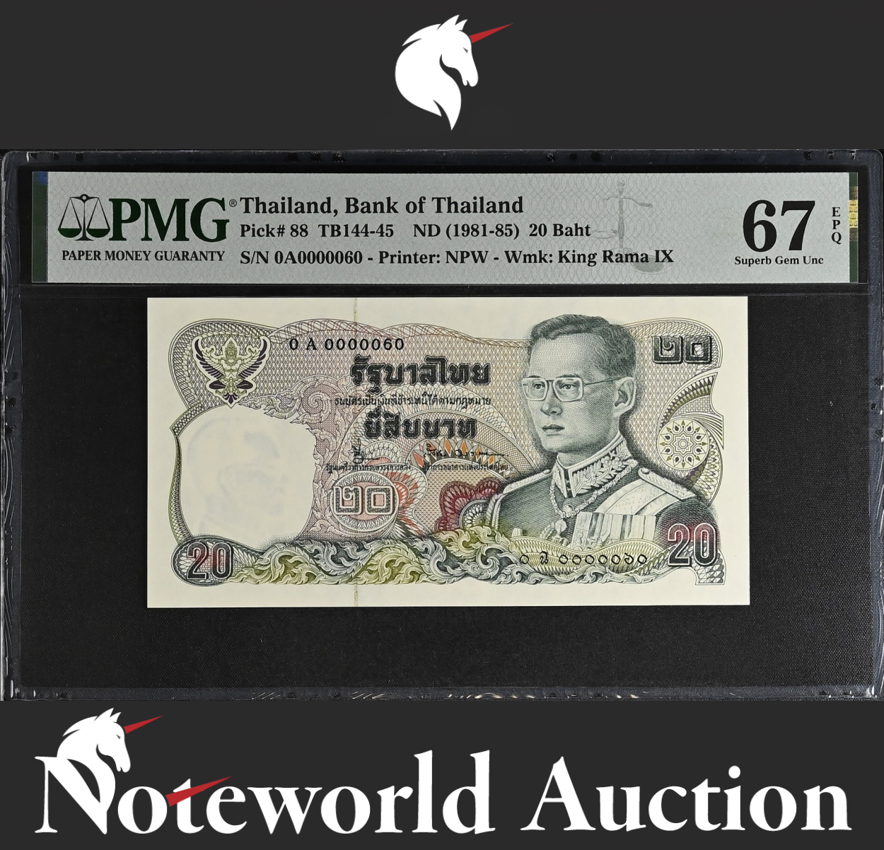 Thailand 20 Baht ND 1981-85 P 88 Prefix 0A LOW S/N 60 UNC PMG 67 EPQ 3rd TOP POP