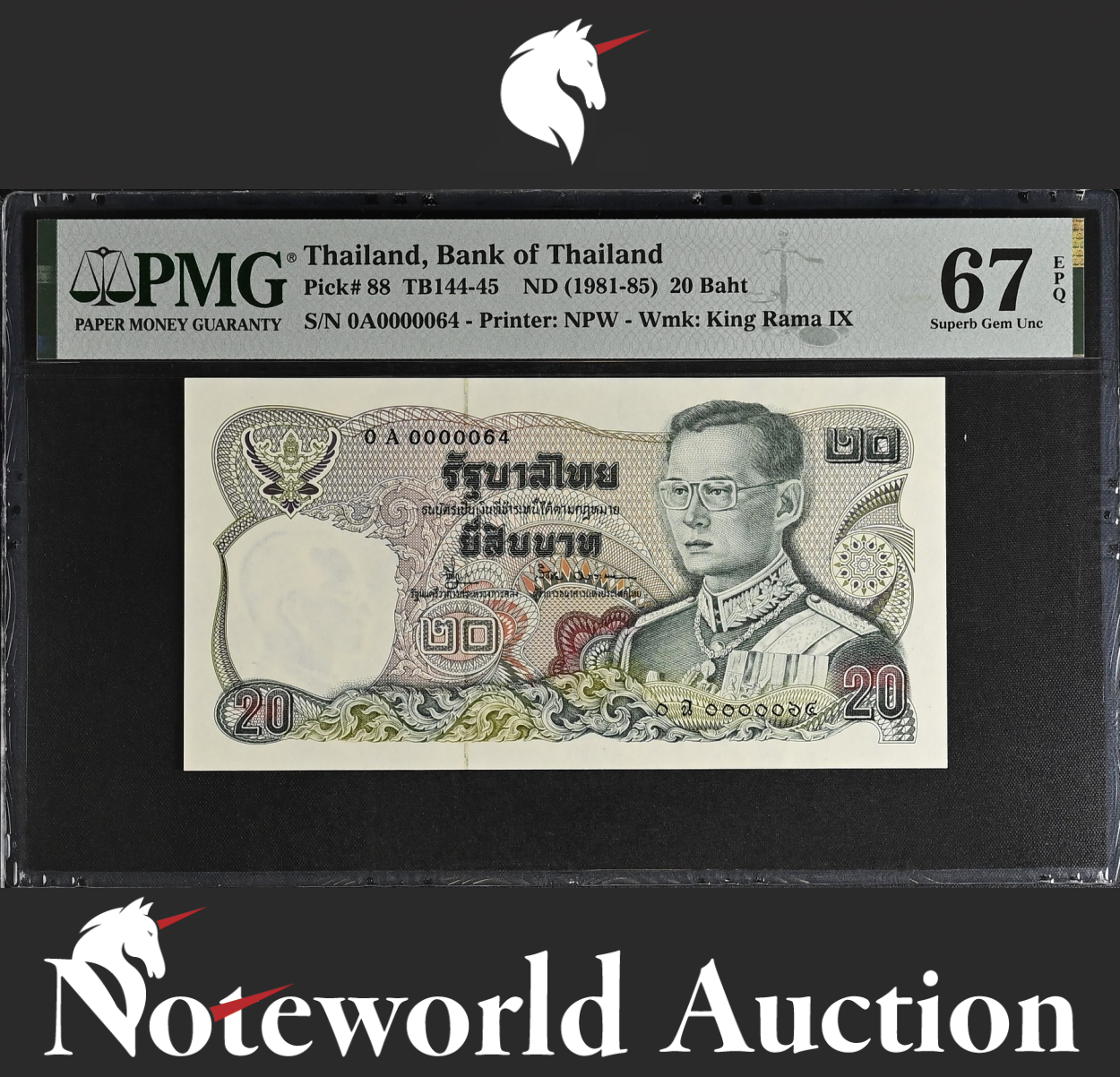 Thailand 20 Baht ND 1981-85 P 88 Prefix 0A LOW S/N 64 UNC PMG 67 EPQ 3rd TOP POP
