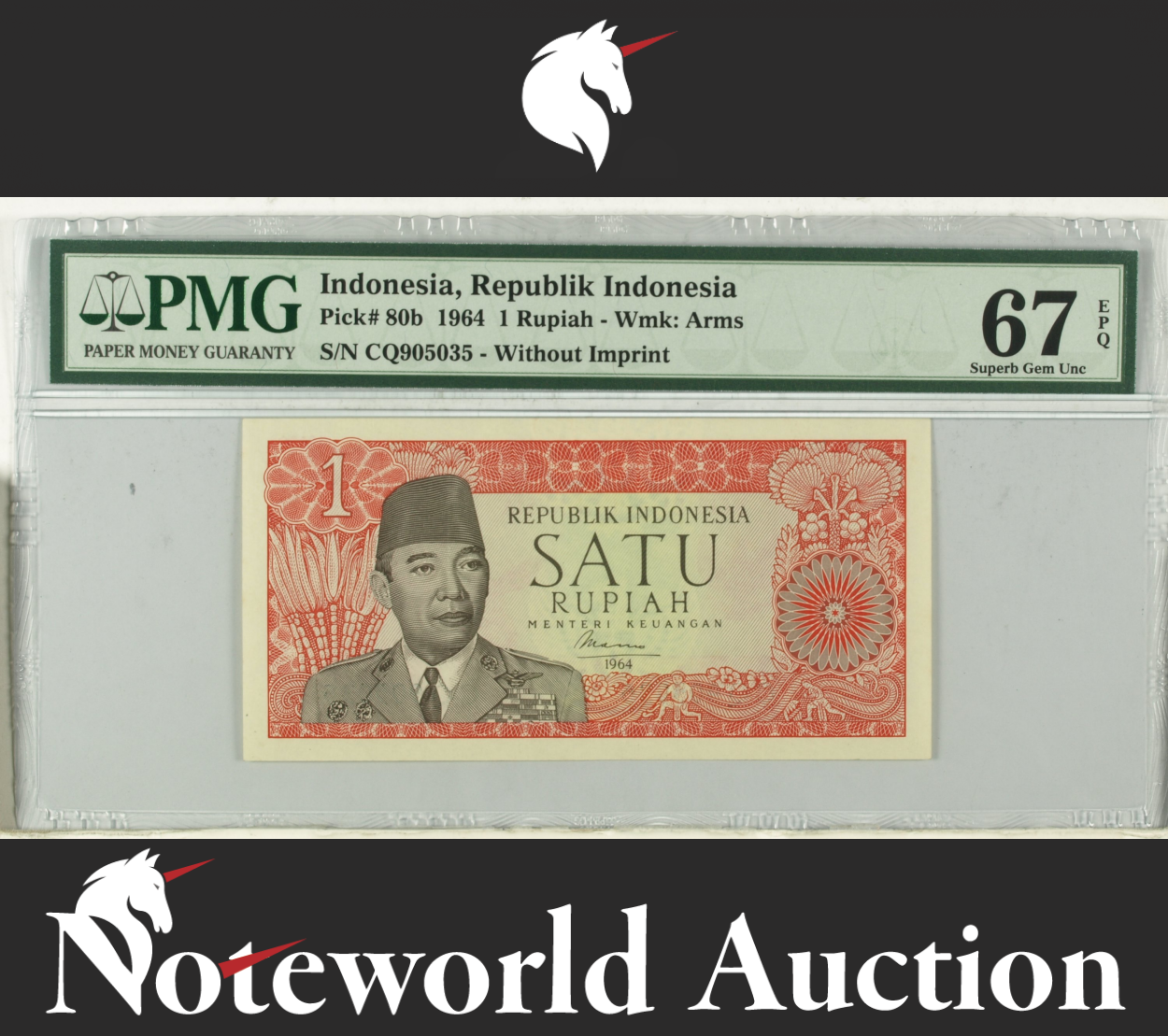 Indonesia Republik Indonesia 1 Rupiah 1964 P 80b UNC PMG 67 EPQ