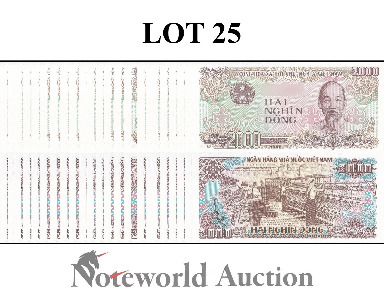 VIET NAM VIETNAM Lot 25 pcs 1/4 Bundle - 2000 Dong 1988 P 107a(2) UNC