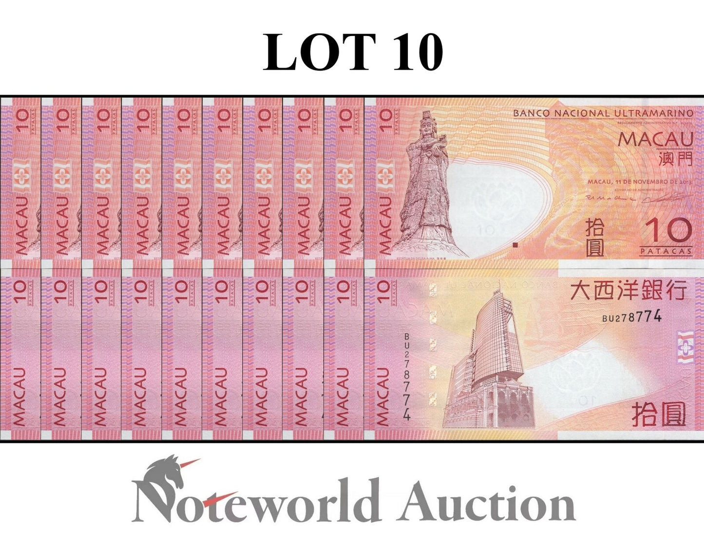 MACAU MACAO BNU Lot 10 pcs 1/10 Bundle - 10 Patacas 2013 P 80c UNC