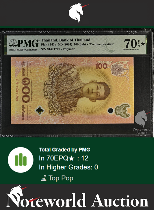 Thailand 100 ND (2024) COMM. P 143a Polymer UNC PMG 70 EPQ EXTRA STAR TOP POP