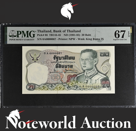 Thailand 20 Baht ND 1981-85 P 88 Prefix 0A LOW S/N 67 UNC PMG 67 EPQ 3rd TOP POP