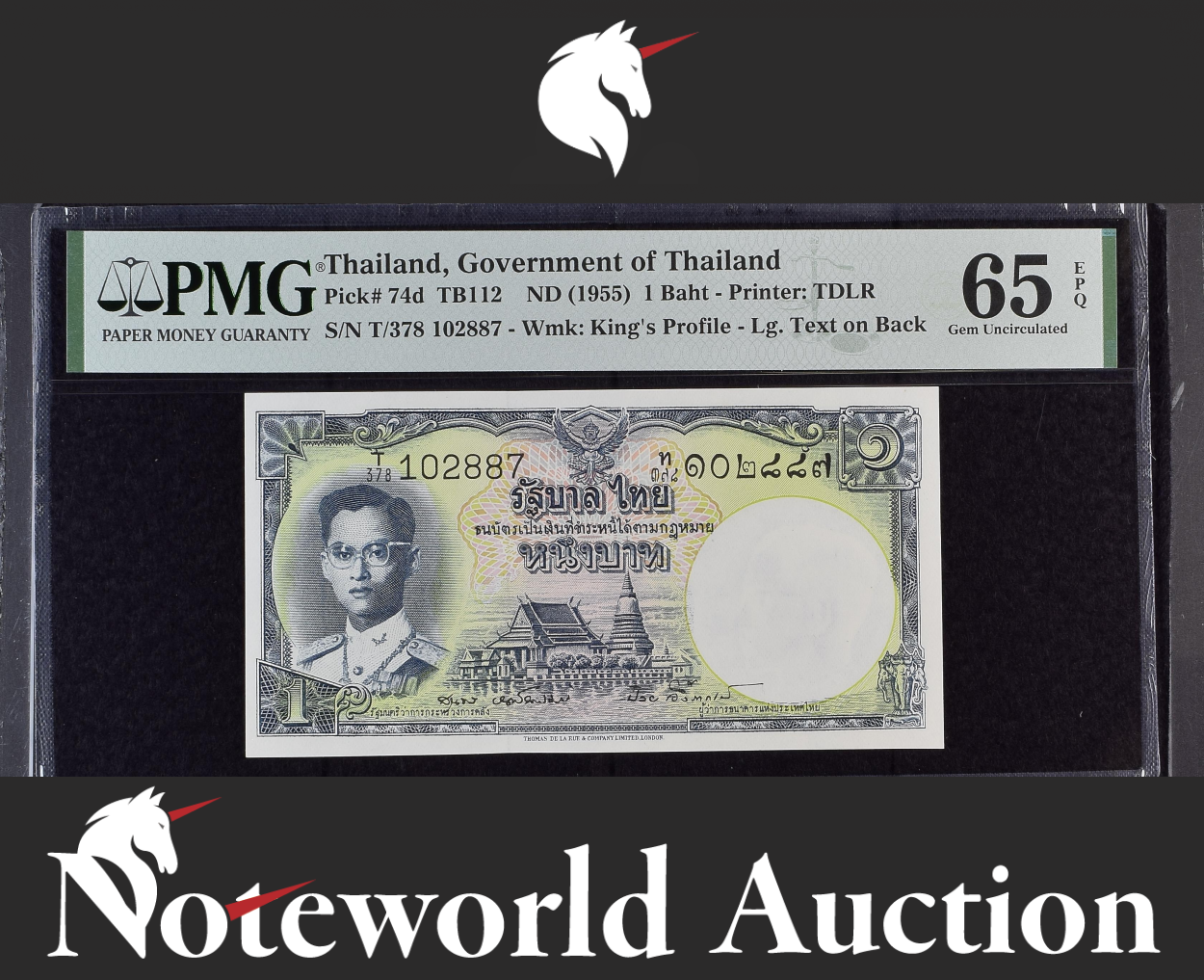 THAILAND 1 Baht 1955 P 74d UNC PMG 65 EPQ