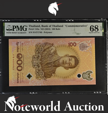 Thailand 100 ND 2024 COMM. P 143a Replacement Polymer UNC PMG 68 EPQ 3rd TOP POP