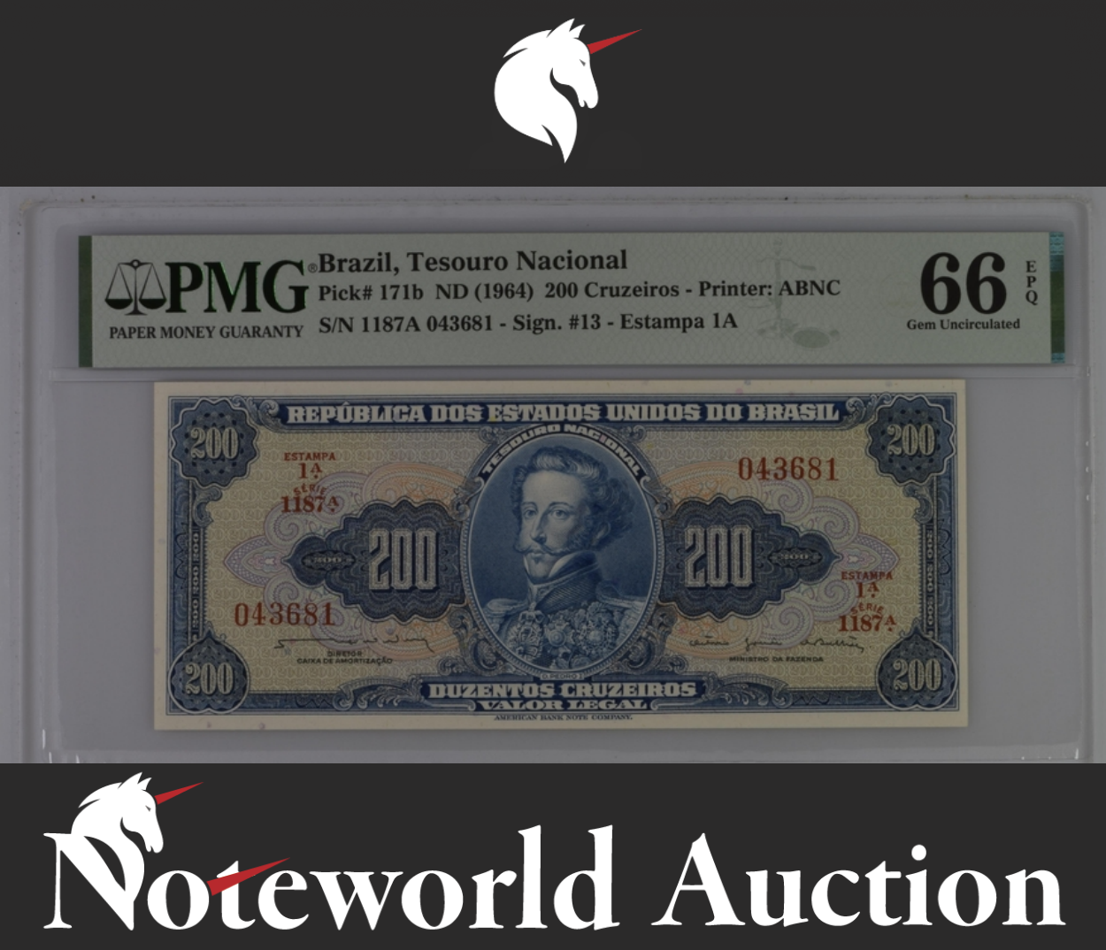 Brazil Tesouro Nacional 200 Cruzeiros ND 1964 P 171b UNC PMG 66 EPQ 2nd TOP POP