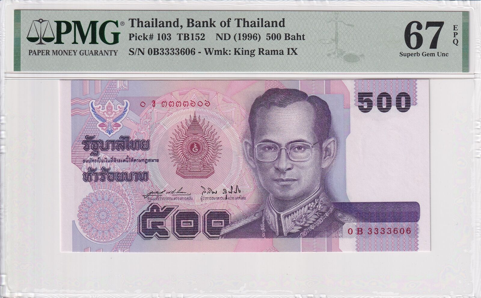 THAILAND 500 Baht 1996 P 103 UNC PMG 67 EPQ