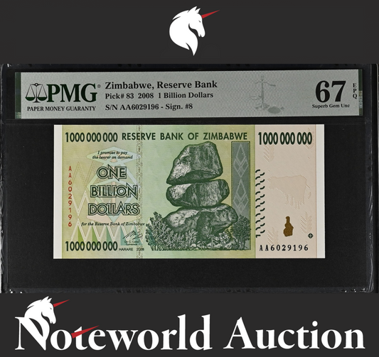 Zimbabwe Reserve Bank 1 Billion Dollars 2008 P 83 Prefix AA UNC PMG 67 EPQ