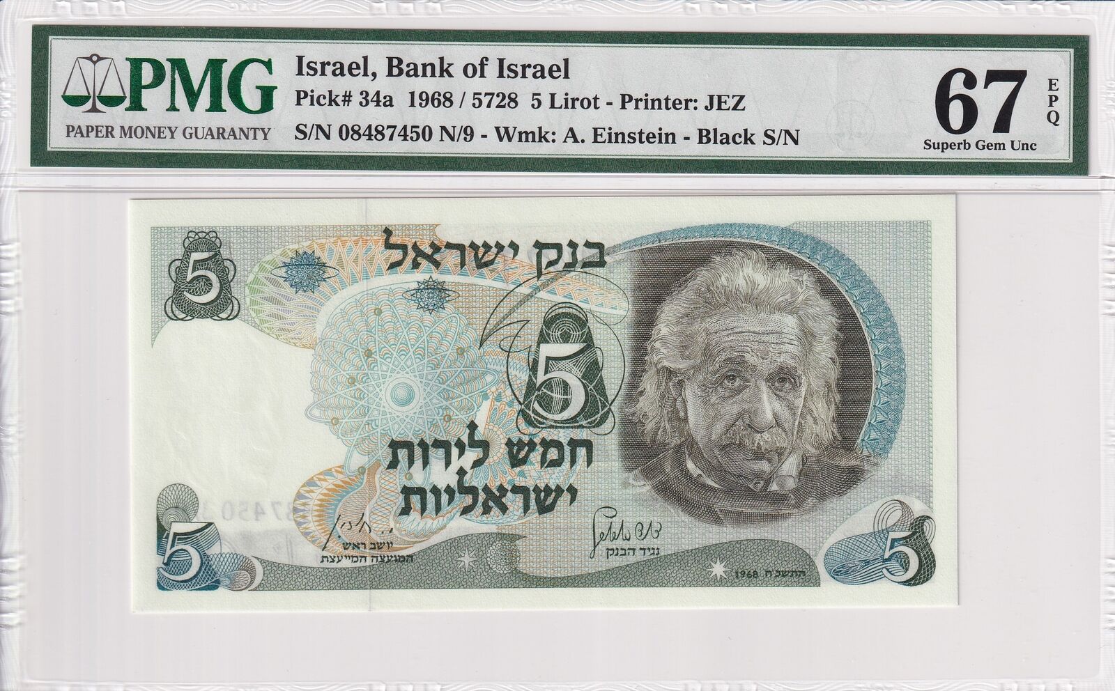 ISRAEL 5 Lirot 1968 P 34a  Black Serial Number 3rd Top POP UNC PMG 67 EPQ