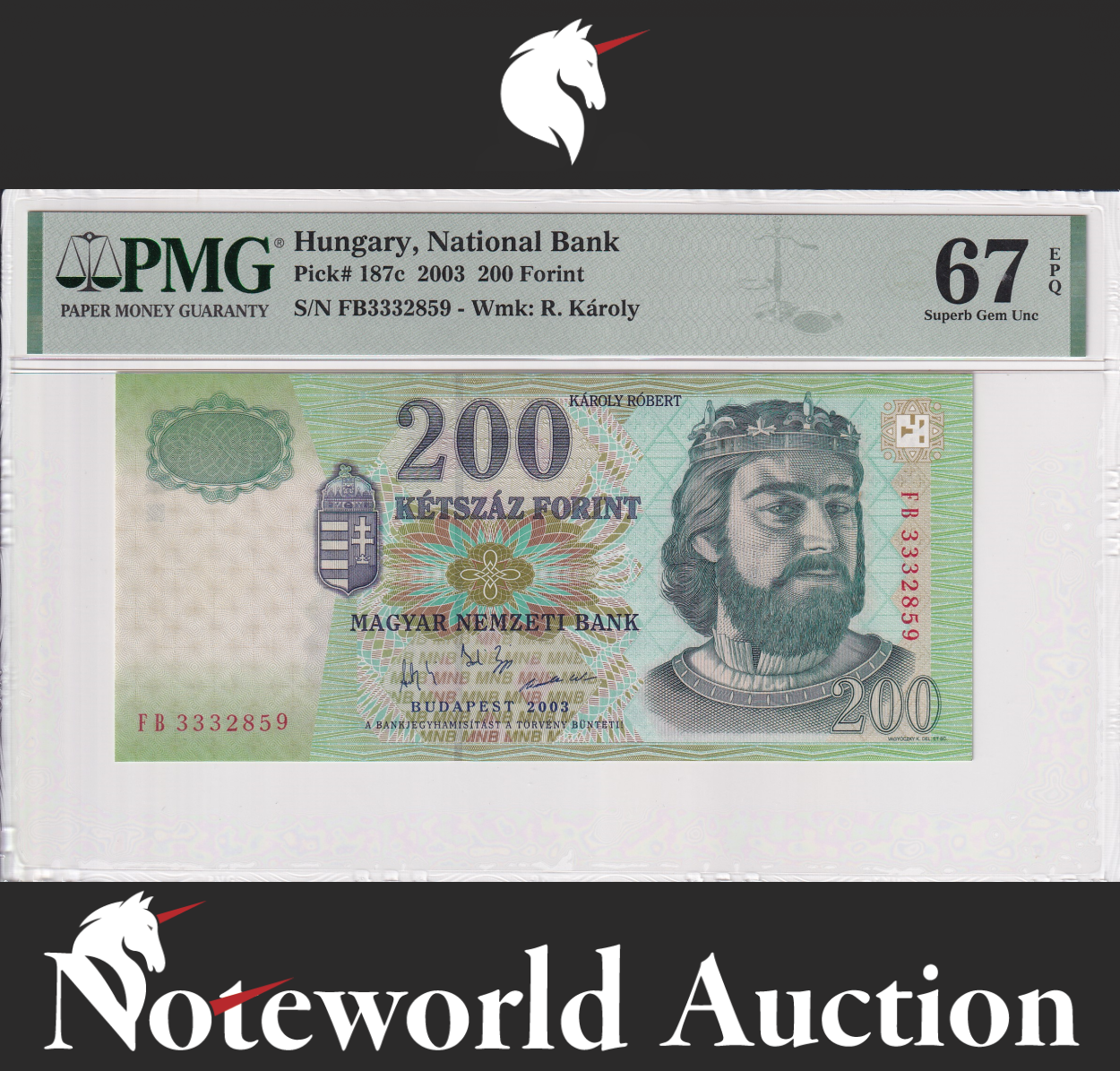 Hungary National Bank 200 Forint 2003 P 187c UNC PMG 67 EPQ