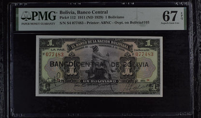 BOLIVIA 1 Boliviano 1911 P 112 UNC PMG 67 EPQ Top Pop - Only 1