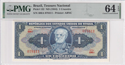 BRAZIL 1 Cruzeiro 1944 P 132 Hand Signed UNC PMG 64 EPQ