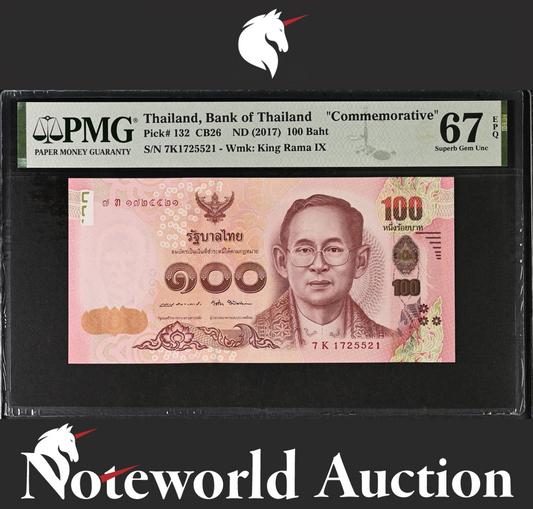 THAILAND Commemorative 100 Baht 2017 P 132 UNC PMG 67 EPQ 2nd TOP POP