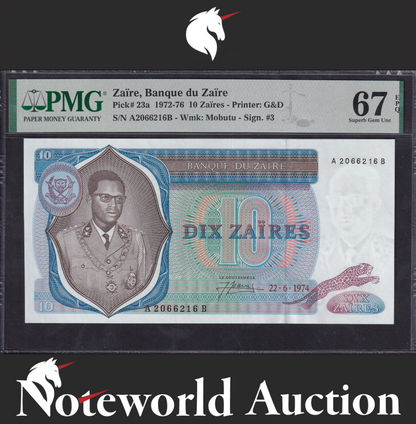 Zaire Banque du Zaire 10 Zaires 1972-76 P 23a UNC PMG 67 EPQ TOP POP Only 1 pcs