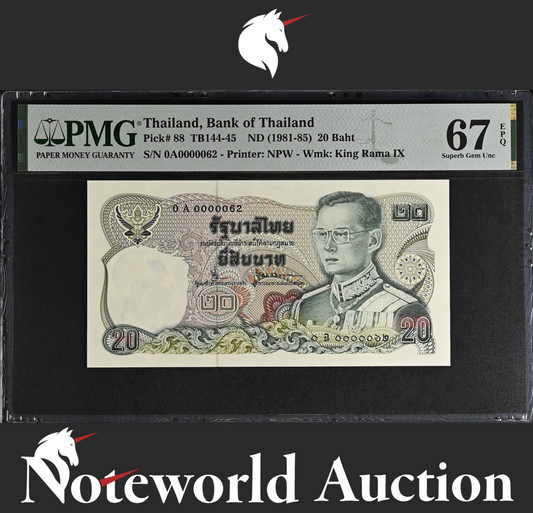 Thailand 20 Baht ND 1981-85 P 88 Prefix 0A LOW S/N 62 UNC PMG 67 EPQ 3rd TOP POP