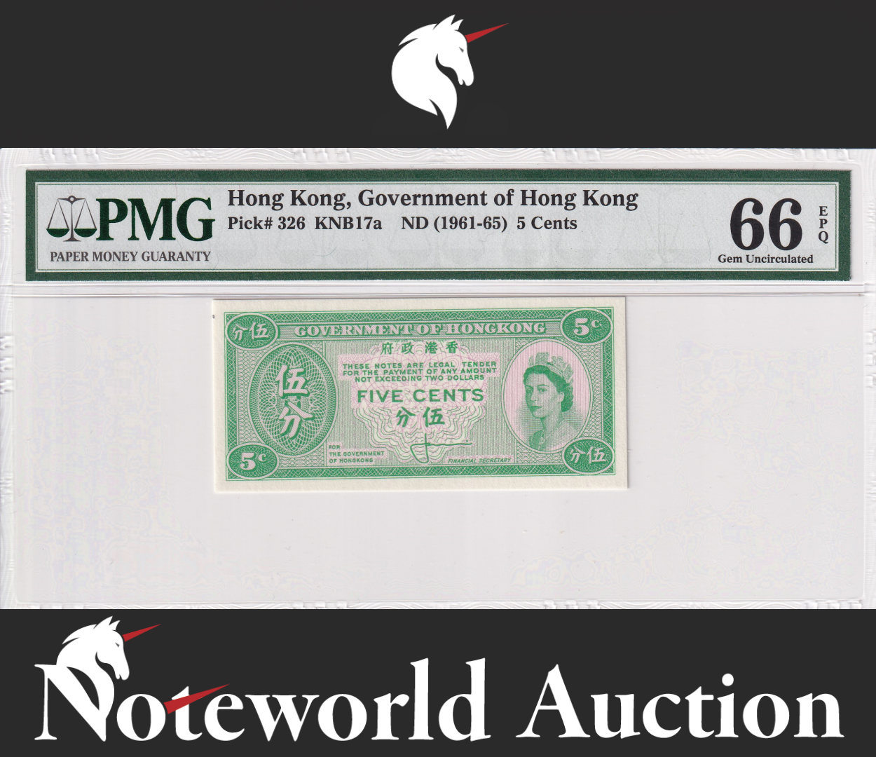 Hong Kong GOV 5 Cents ND (1961-65) P 326 UNC PMG 66 EPQ