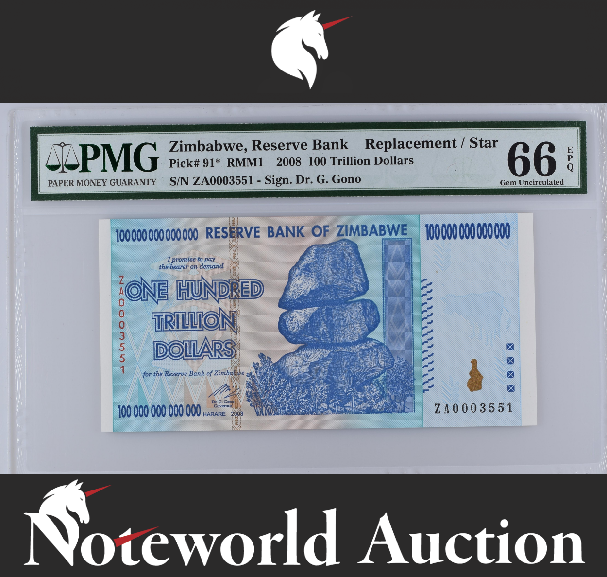 Zimbabwe Replacement ZA 100 2008 P 91* LOW S/N 0003551 UNC PMG 66 EPQ