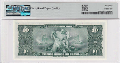 BRAZIL 10 Cruzeiros 1943 P 135 Hand Signed UNC PMG 65 EPQ