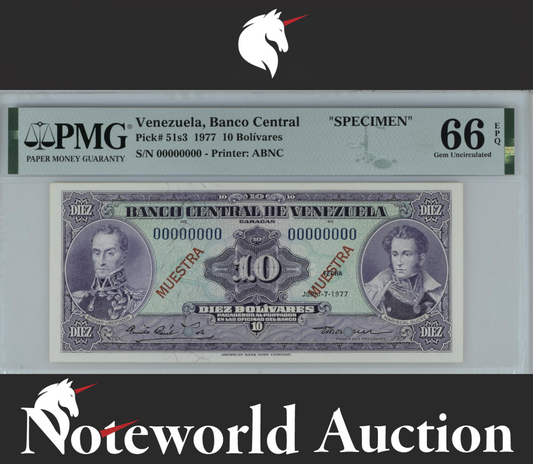 Venezuela SPECIMEN 10 Bolivares 1977 P 51s3 UNC PMG 66 EPQ 3rd TOP POP