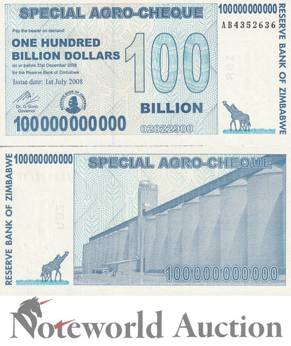 ZIMBABWE 100 Billion Dorllars 2008 P 64 UNC