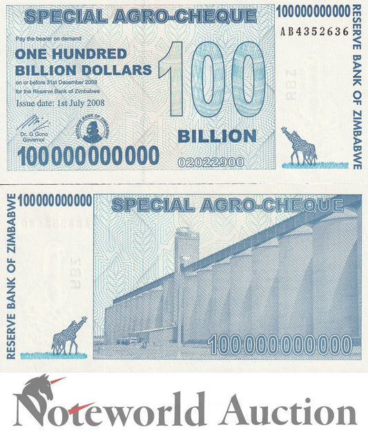 ZIMBABWE 100 Billion Dorllars 2008 P 64 UNC